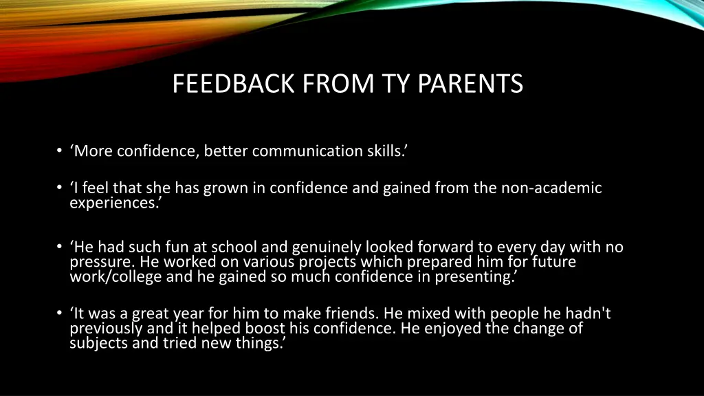 feedback from ty parents