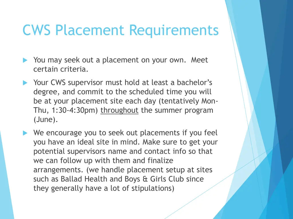 cws placement requirements