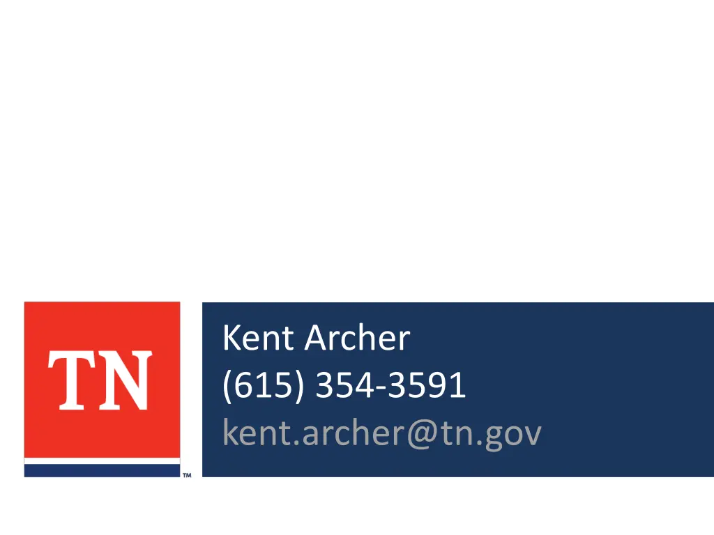 kent archer 615 354 3591 kent archer@tn gov