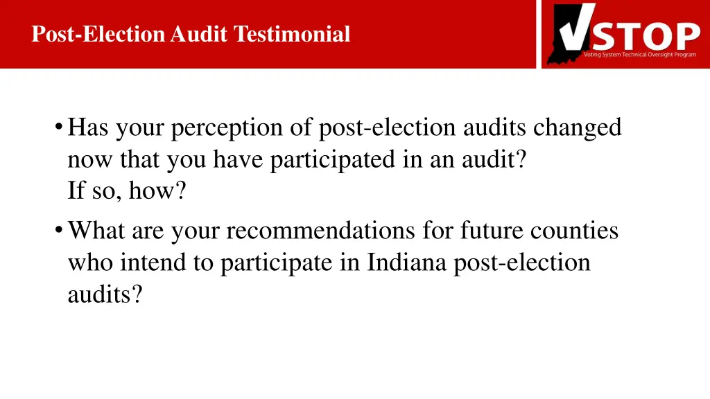 post election audit testimonial