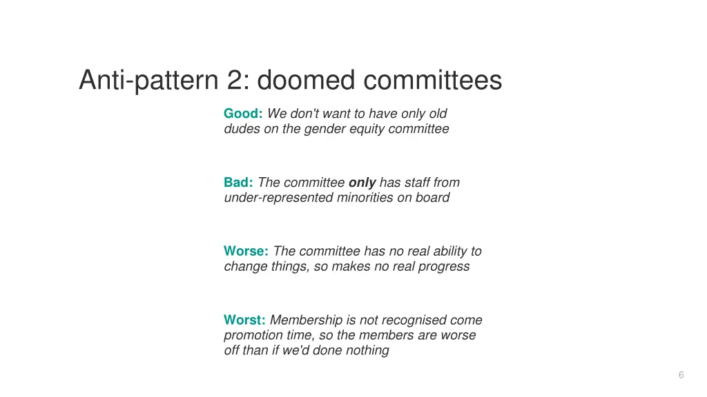 anti pattern 2 doomed committees