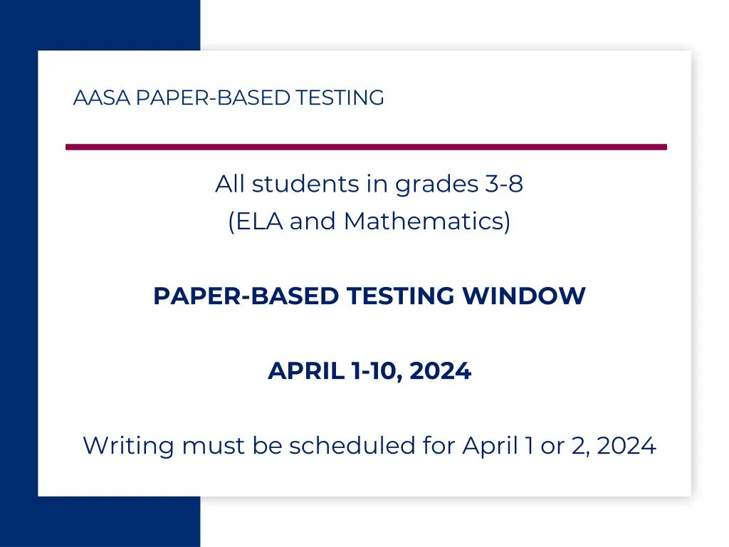 aasa paper based testing