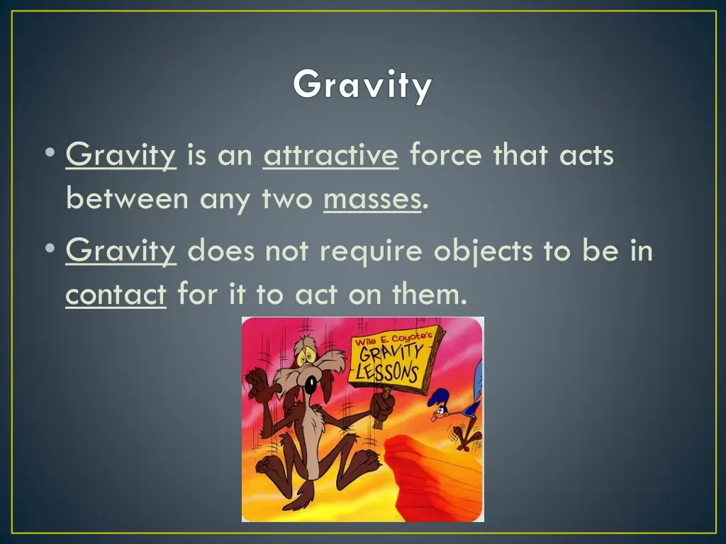 gravity