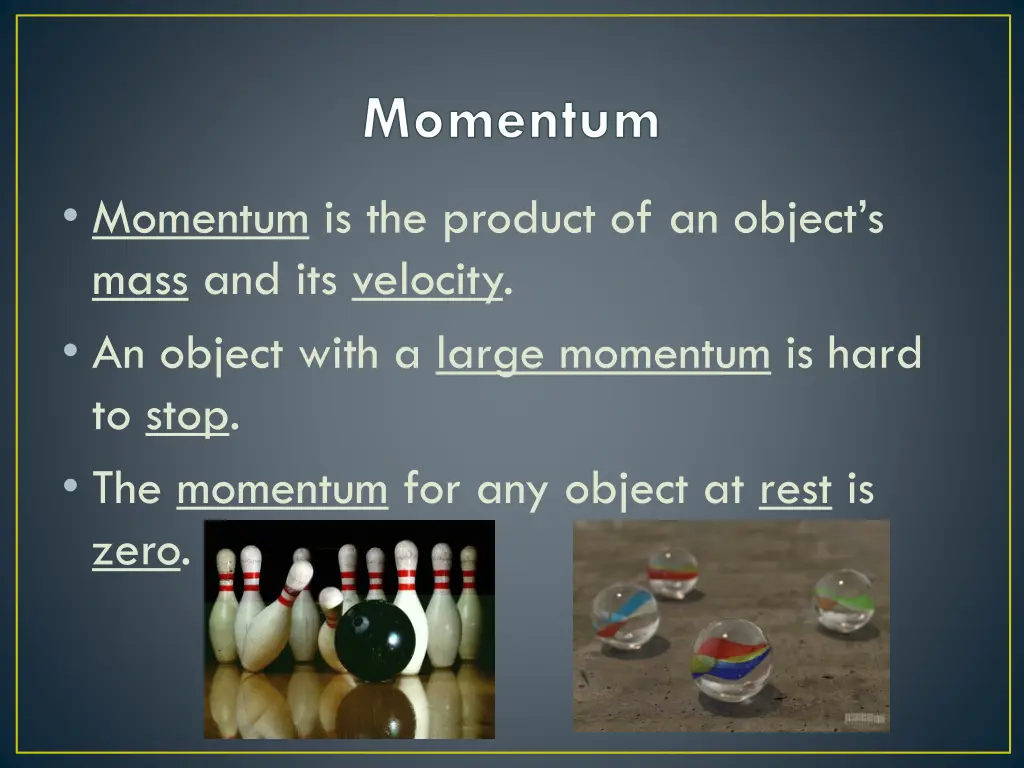 momentum