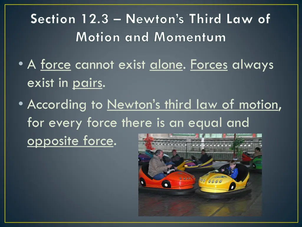 section 12 3 newton s third law of motion