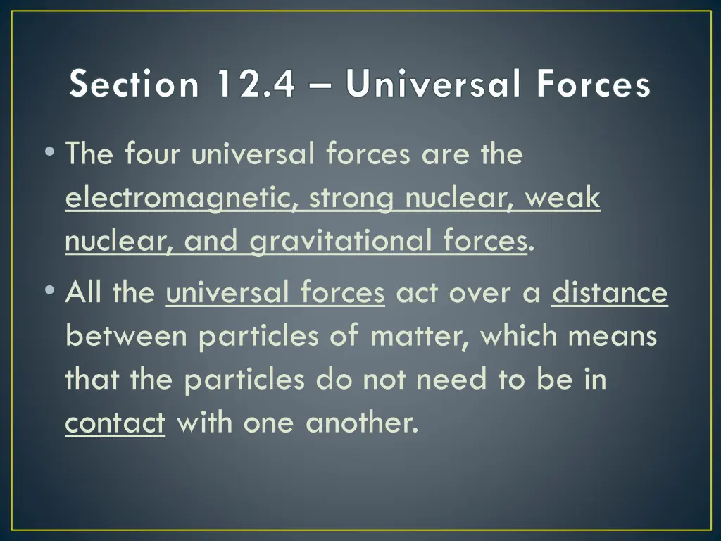 section 12 4 universal forces