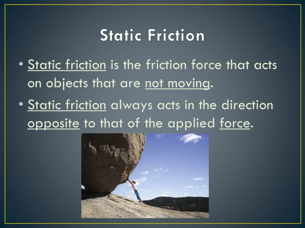 static friction