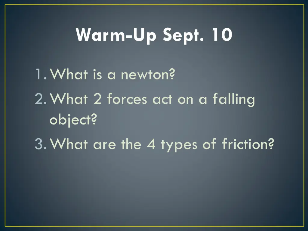 warm up sept 10 1