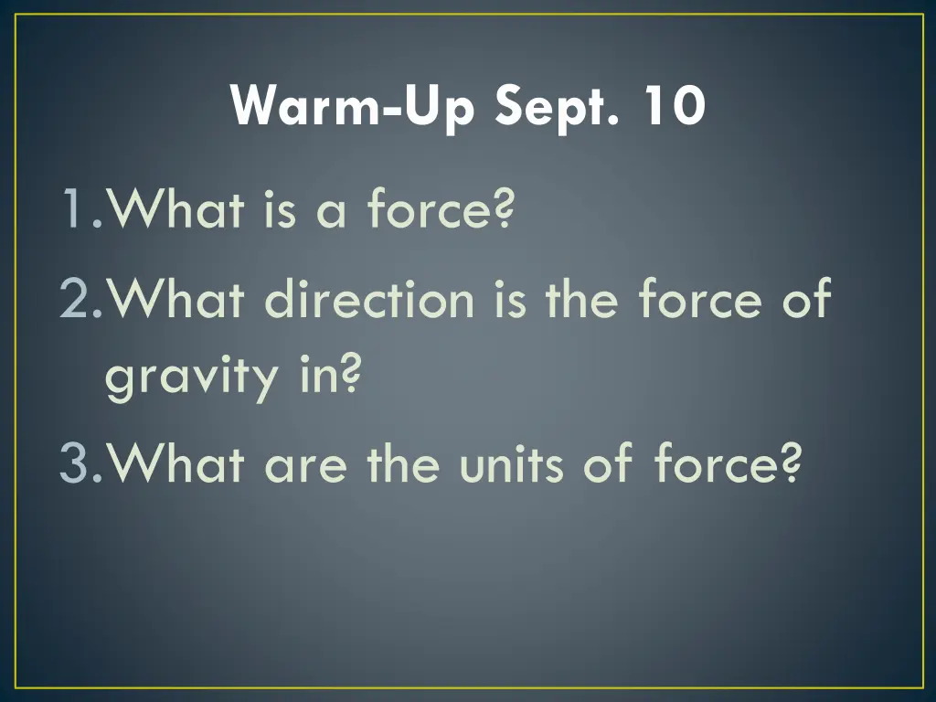 warm up sept 10