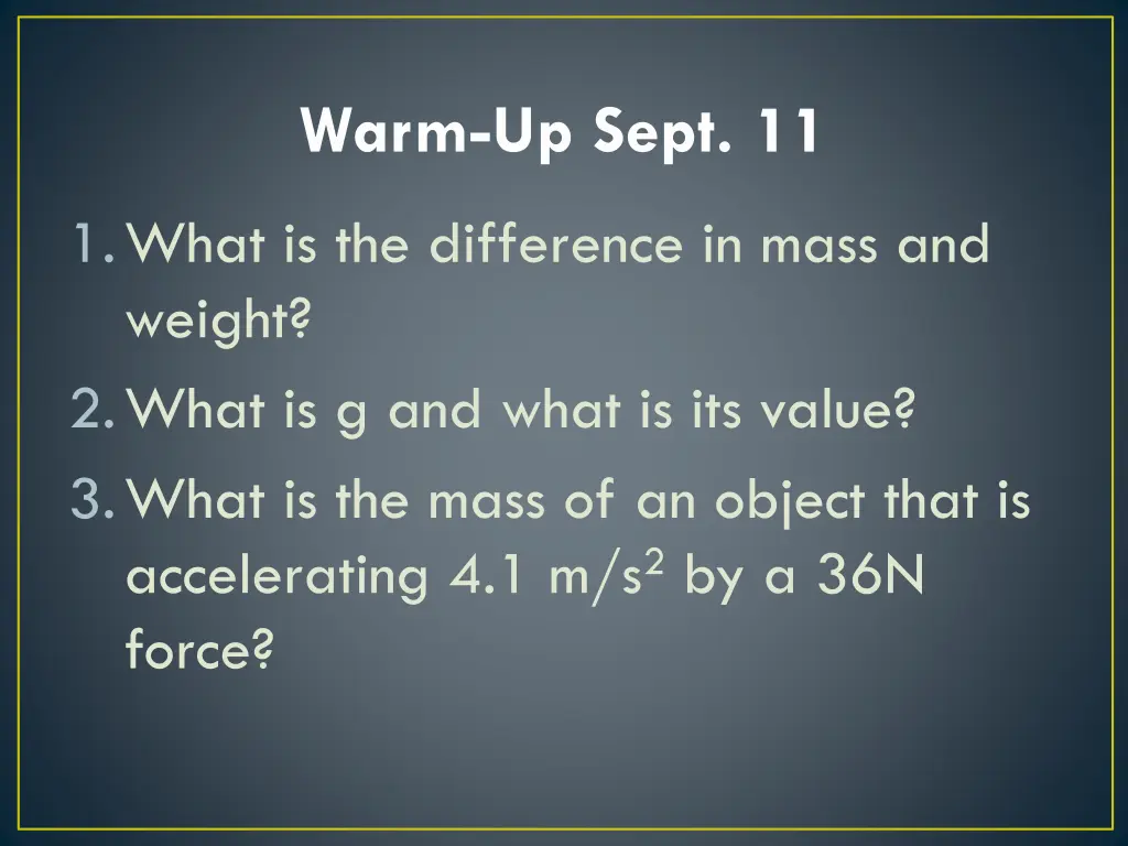 warm up sept 11