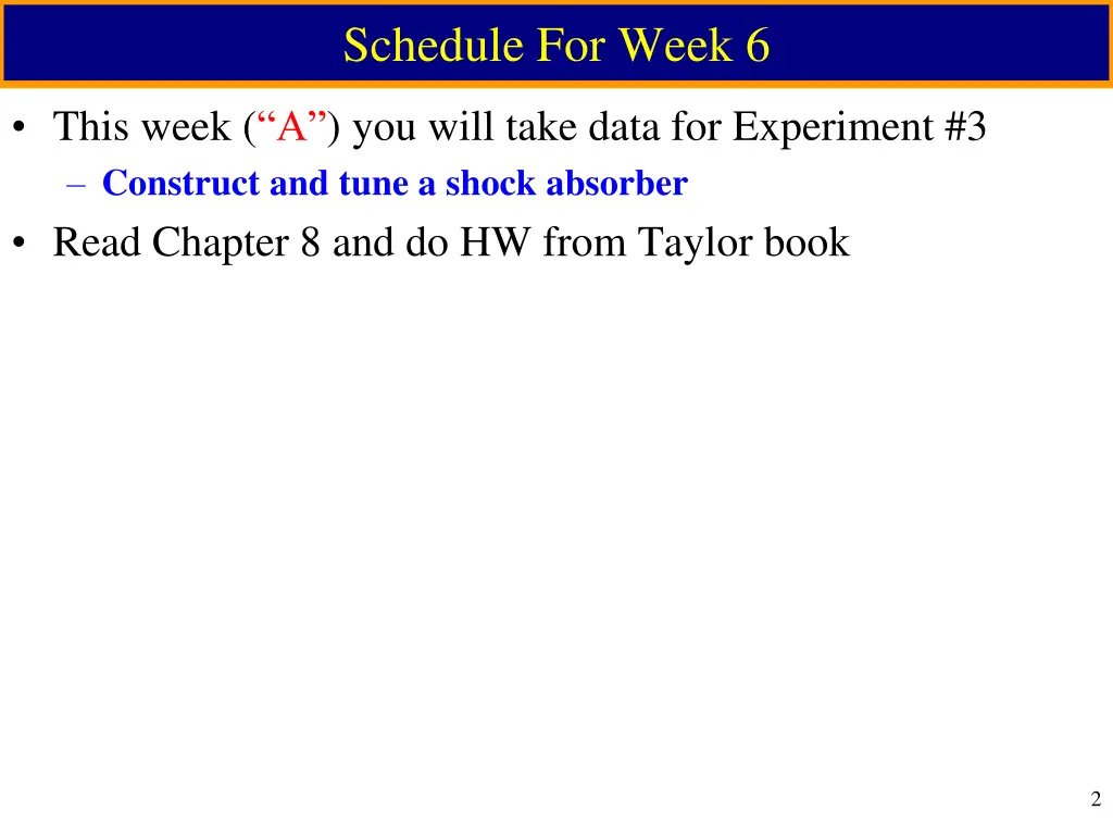 schedule for week 6