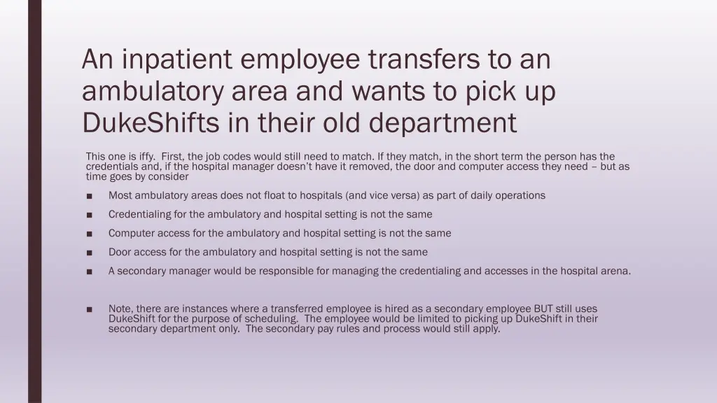 an inpatient employee transfers to an ambulatory 1
