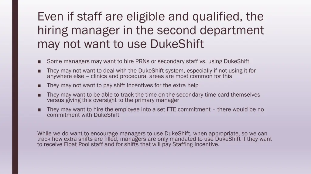 even if staff are eligible and qualified