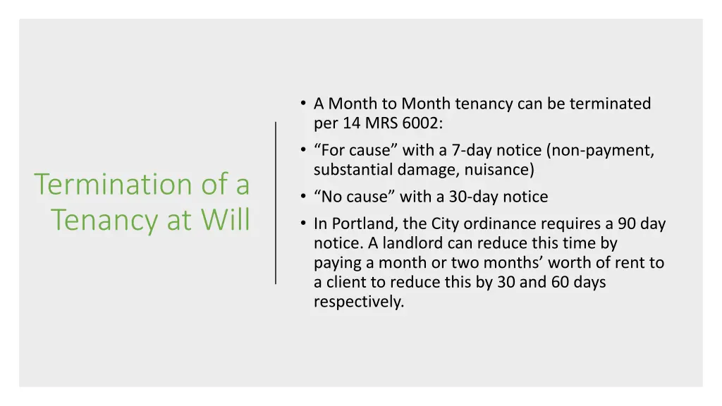 a month to month tenancy can be terminated