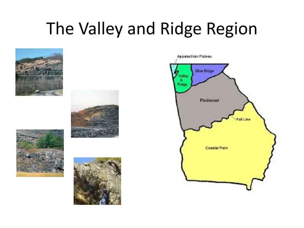 the valley and ridge region