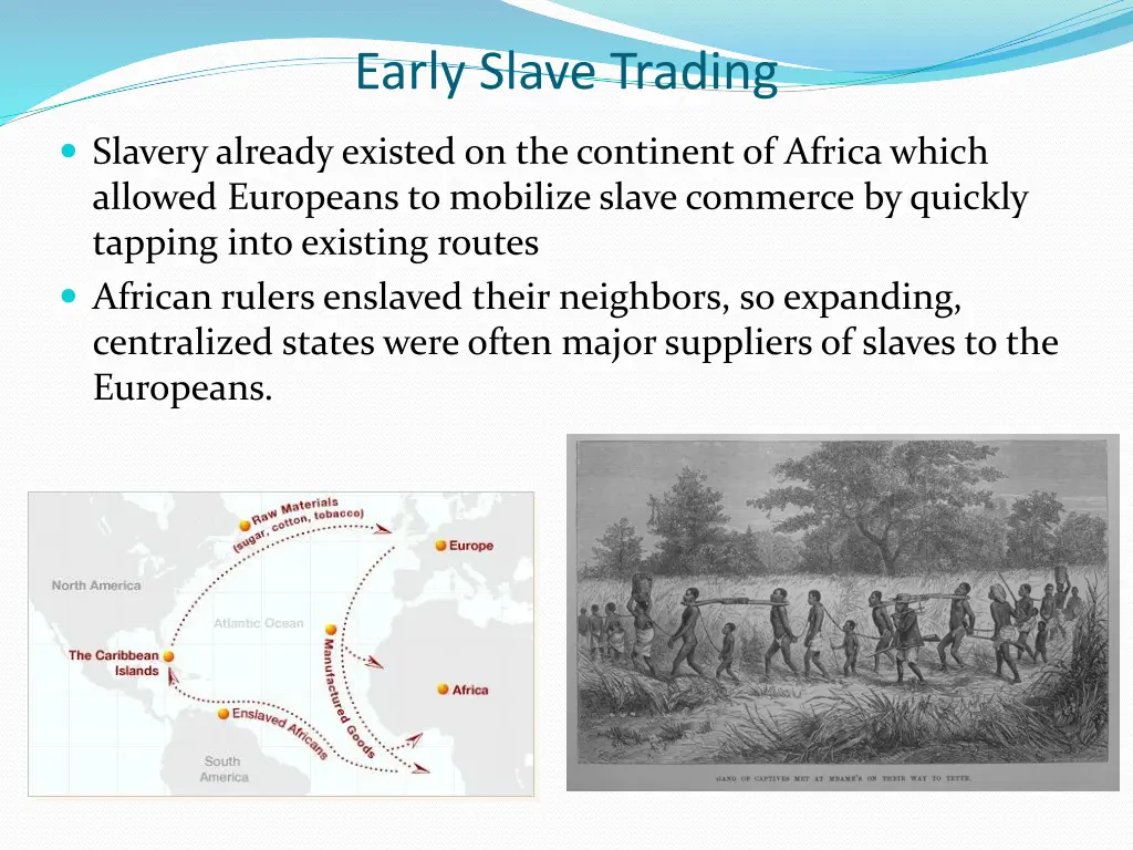 early slave trading 1