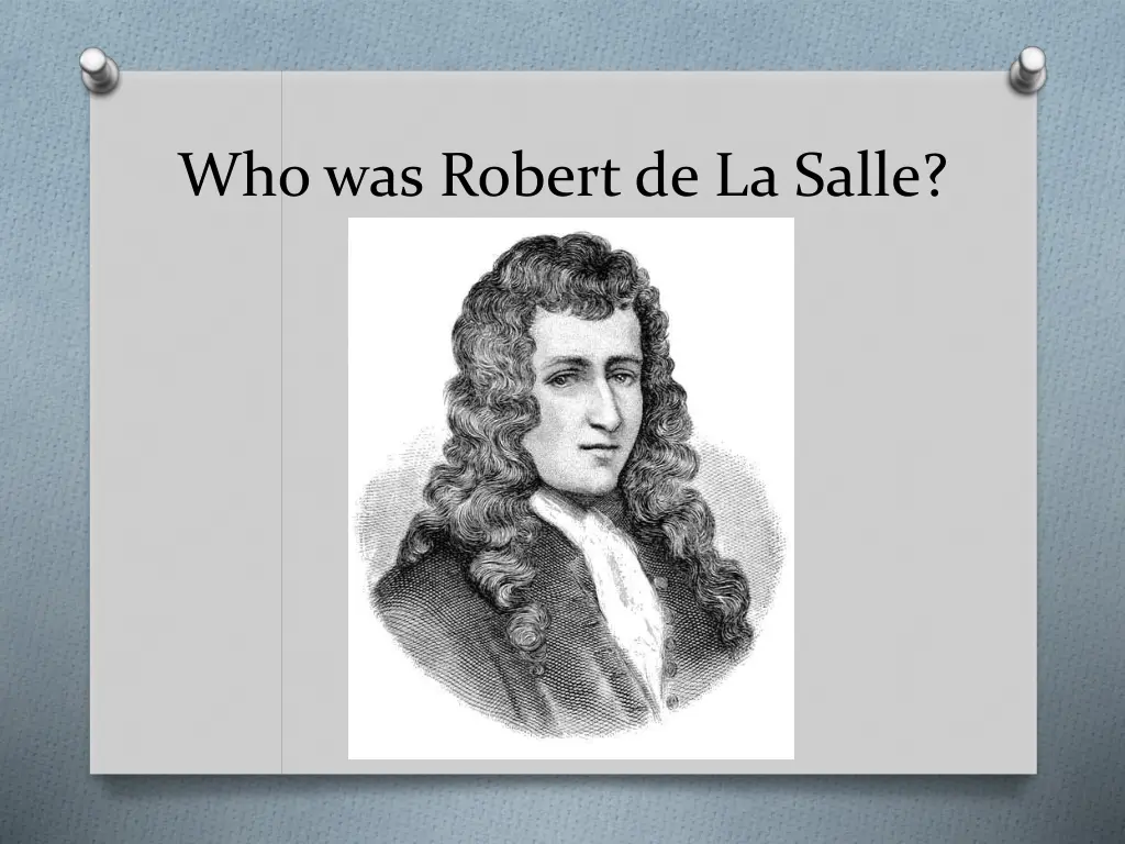 who was robert de la salle