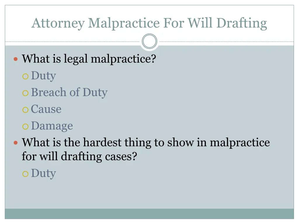 attorney malpractice for will drafting