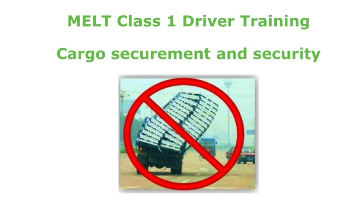 melt class 1 driver training
