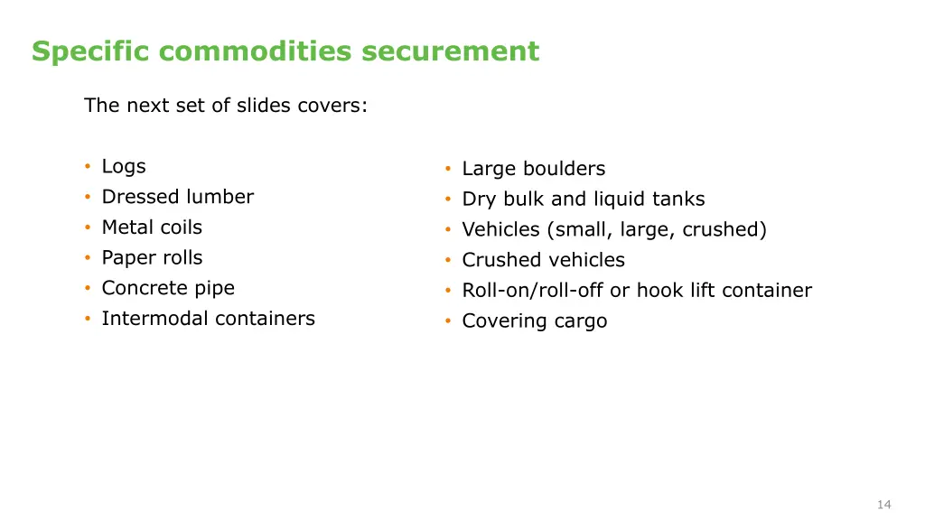 specific commodities securement