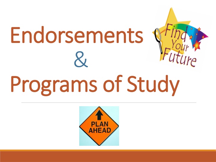 endorsements endorsements programs of study