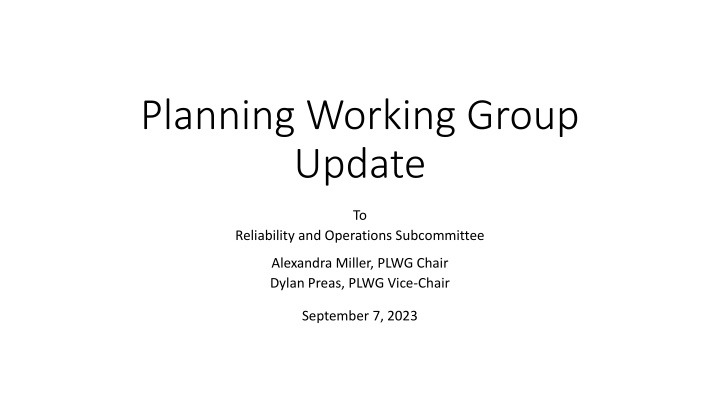 planning working group update