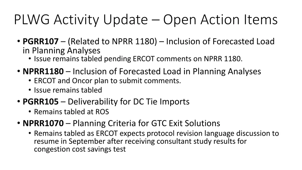 plwg activity update open action items