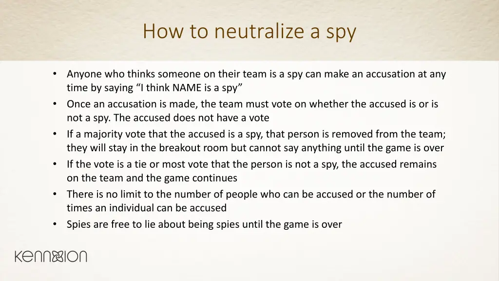 how to neutralize a spy