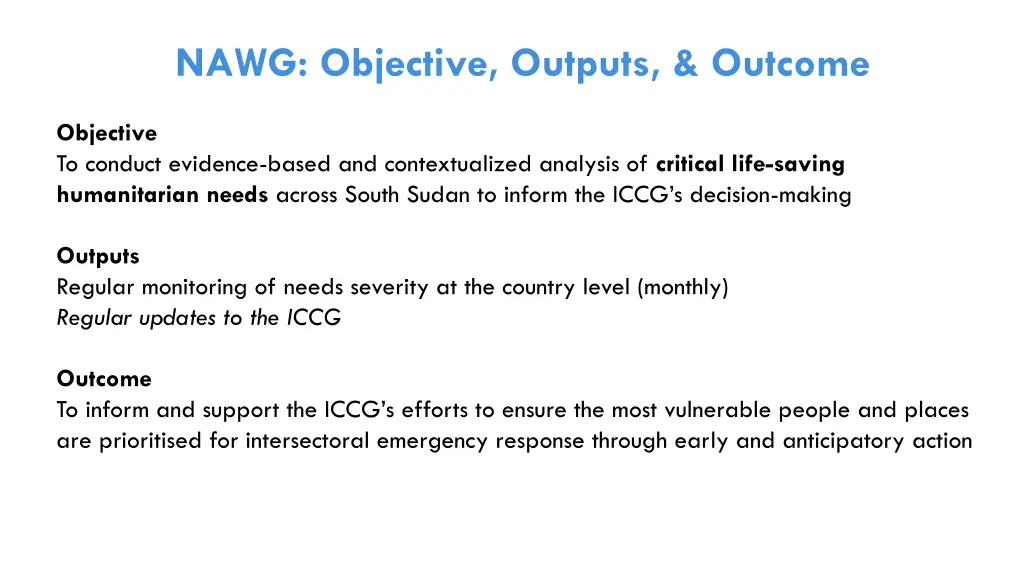 nawg objective outputs outcome