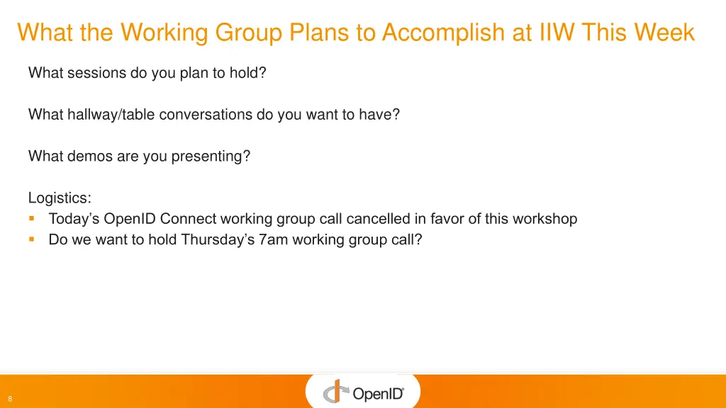 what the working group plans to accomplish