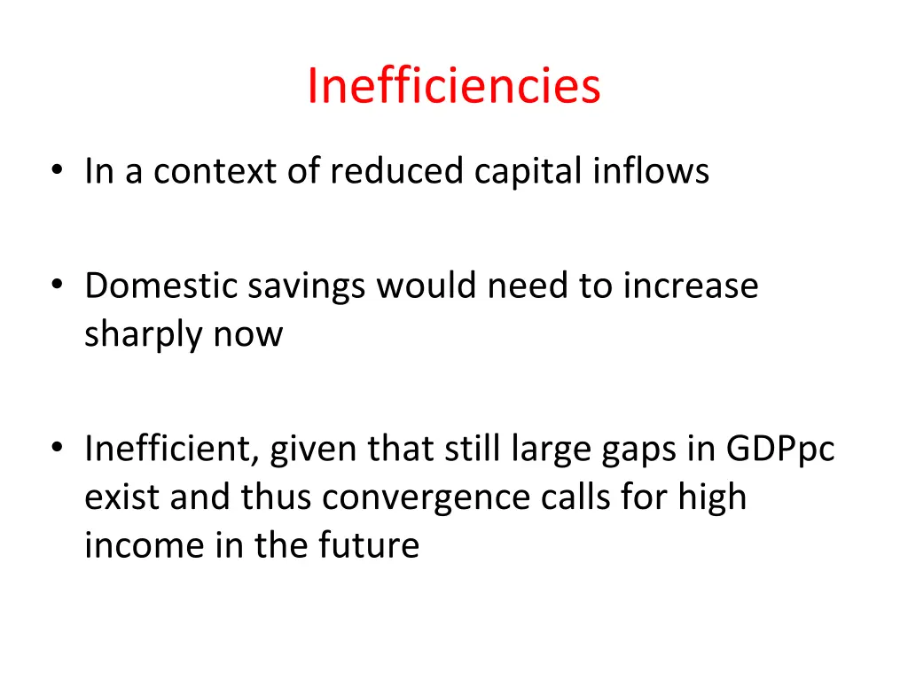 inefficiencies