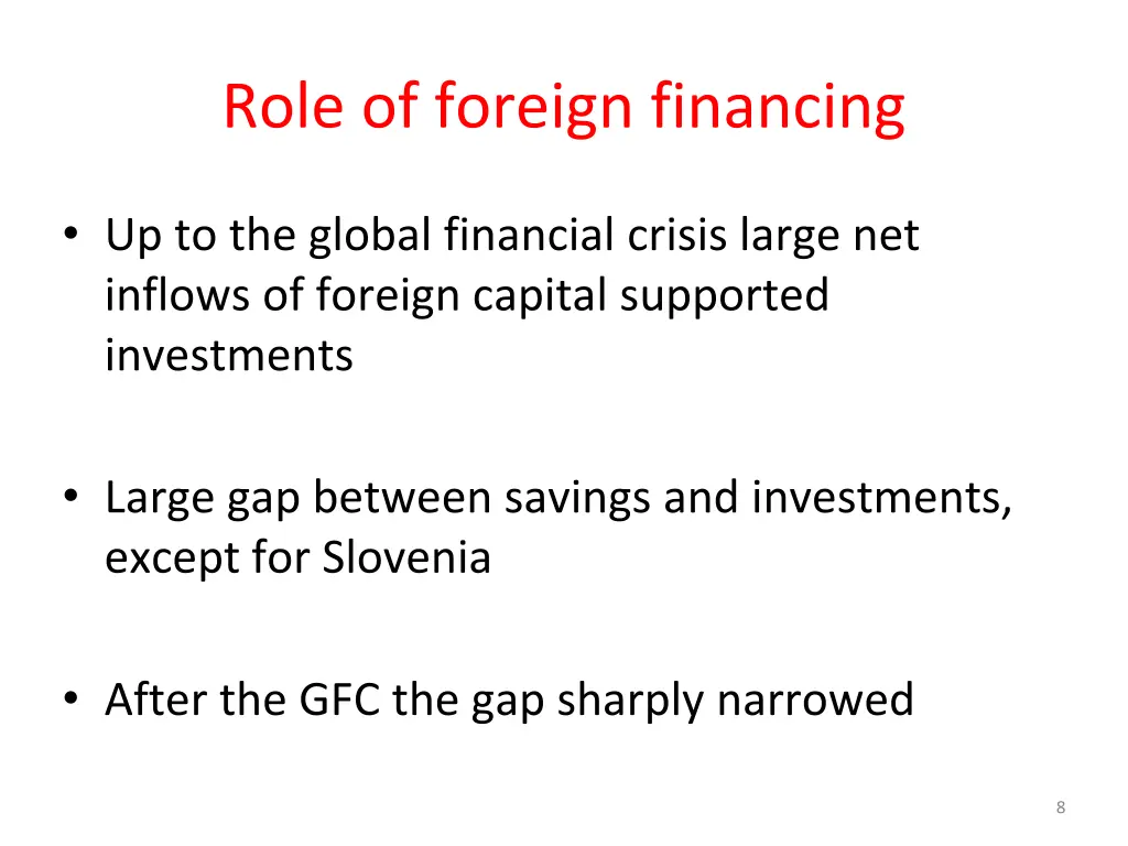 role of foreign financing