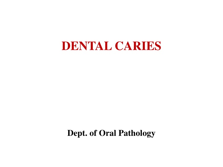 dental caries