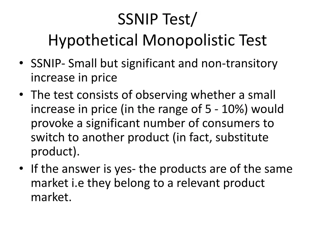 ssnip test