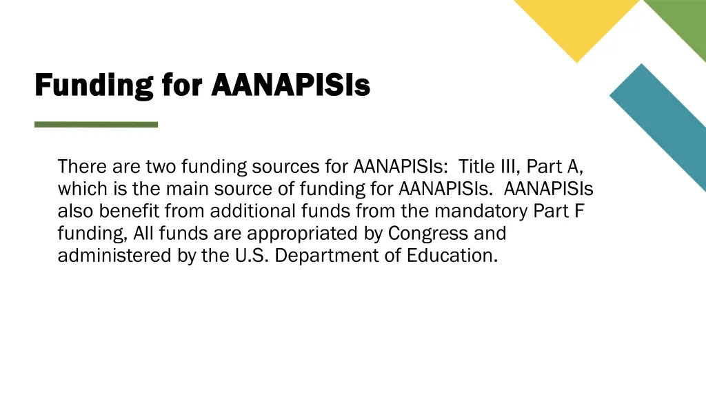 funding for aanapisis funding for aanapisis