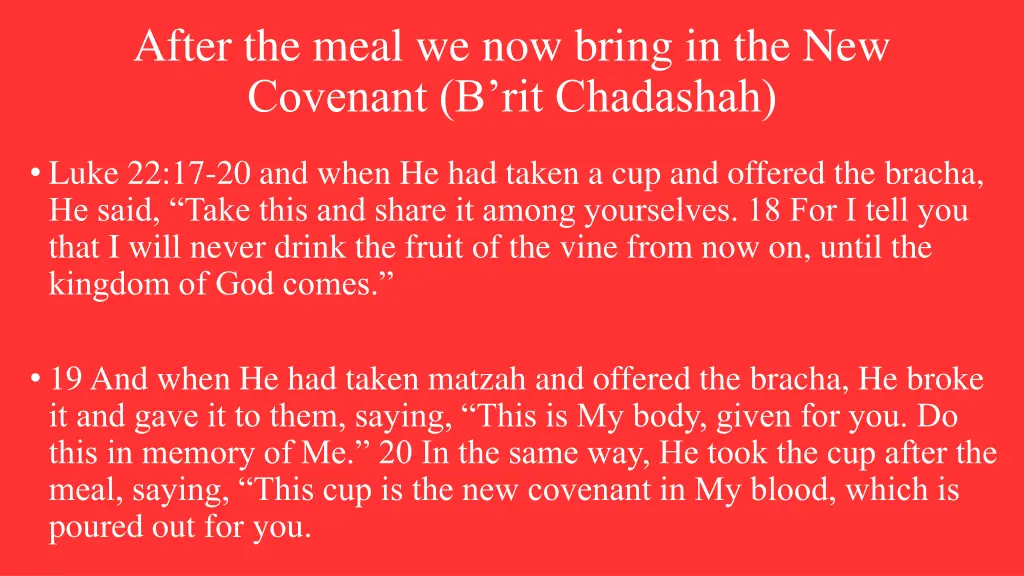 after the meal we now bring in the new covenant 2