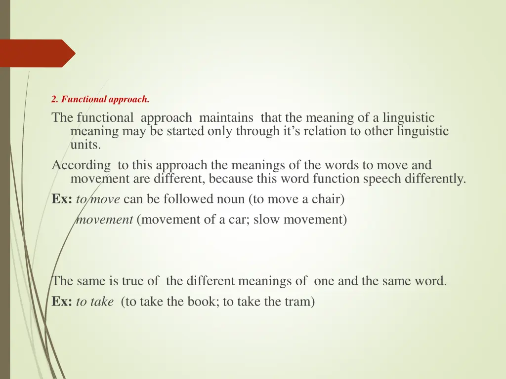 2 functional approach the functional approach