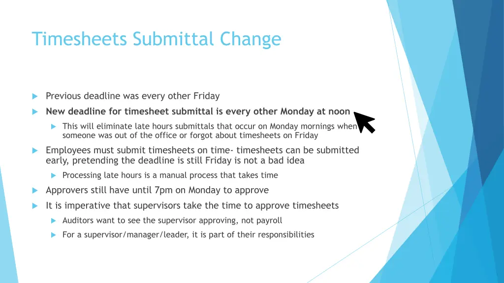 timesheets submittal change