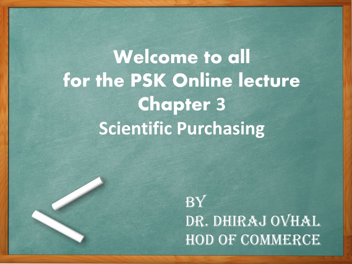 welcome to all for the psk online lecture chapter