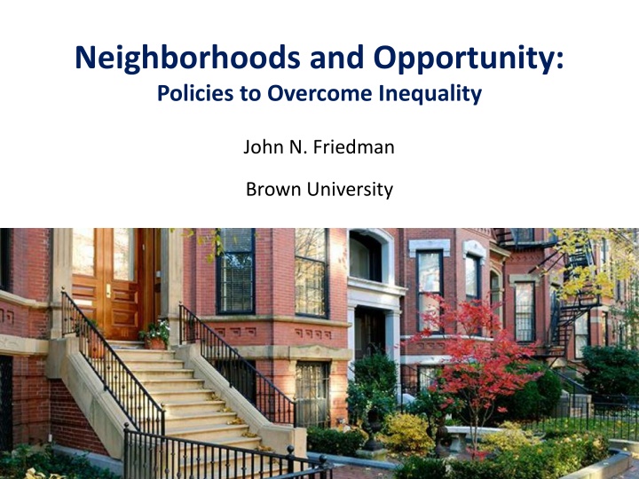 neighborhoods and opportunity policies