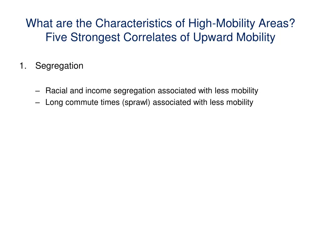 what are the characteristics of high mobility