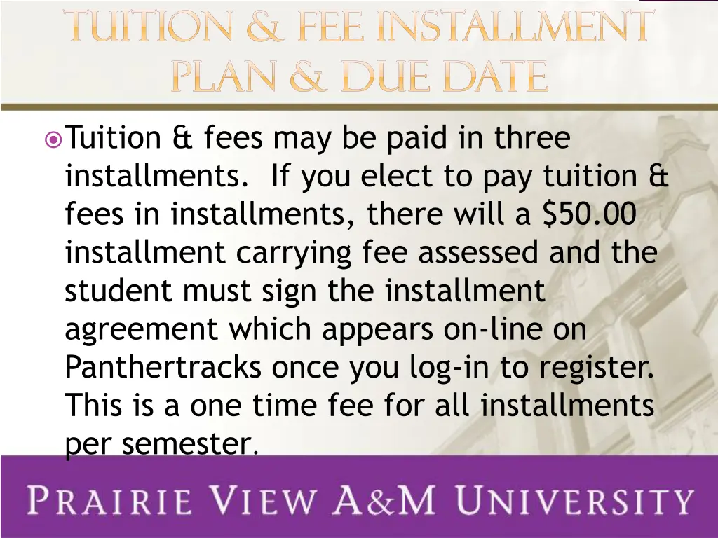 tuition fee installment tuition fee installment