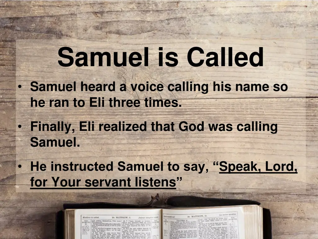 samuel is called samuel heard a voice calling