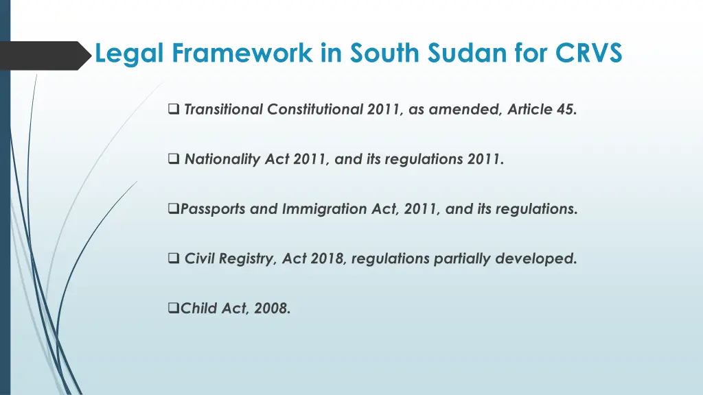 legal framework in south sudan for crvs