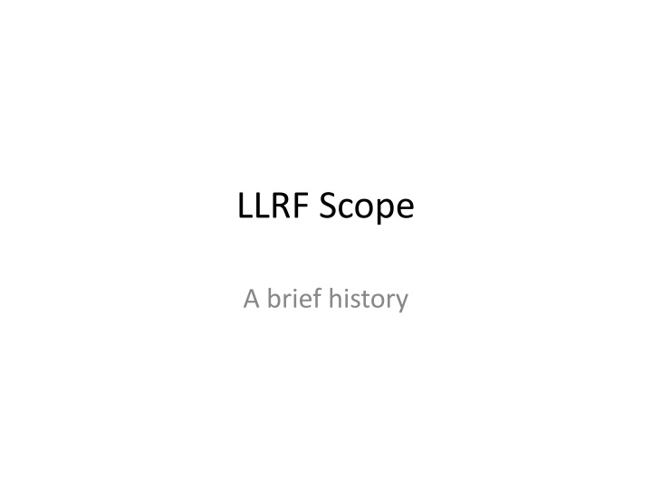 llrf scope