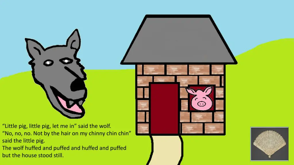 little pig little pig let me in said the wolf 2