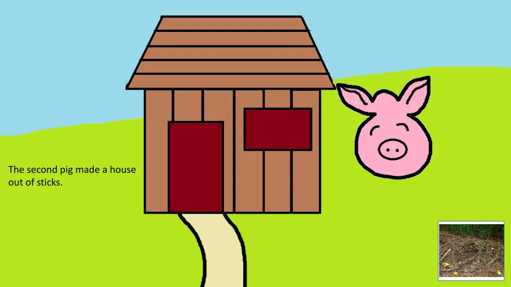 the second pig made a house out of sticks