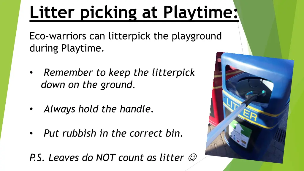 litter picking at playtime