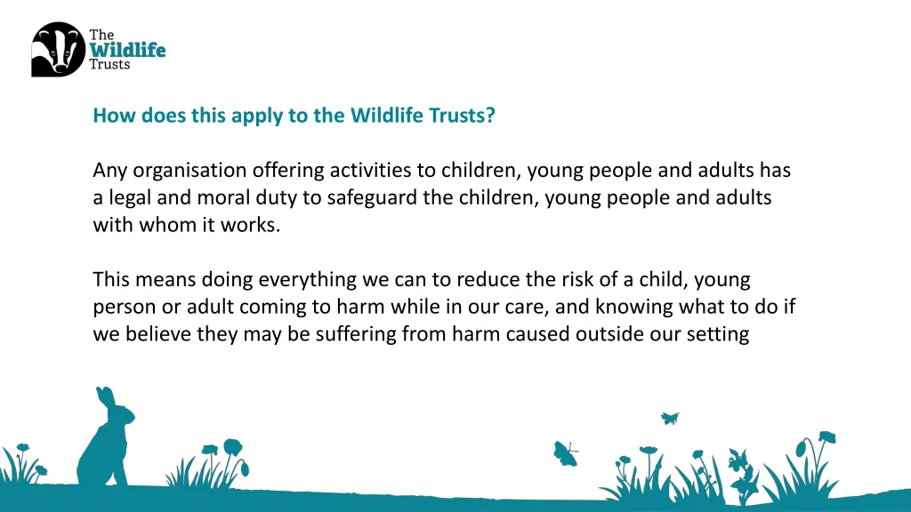 how does this apply to the wildlife trusts