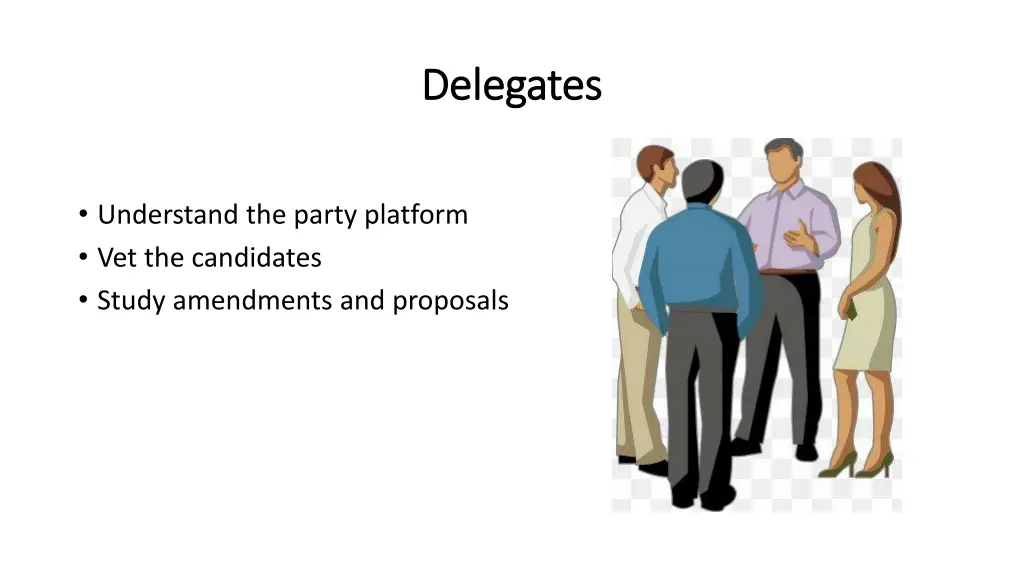 delegates delegates